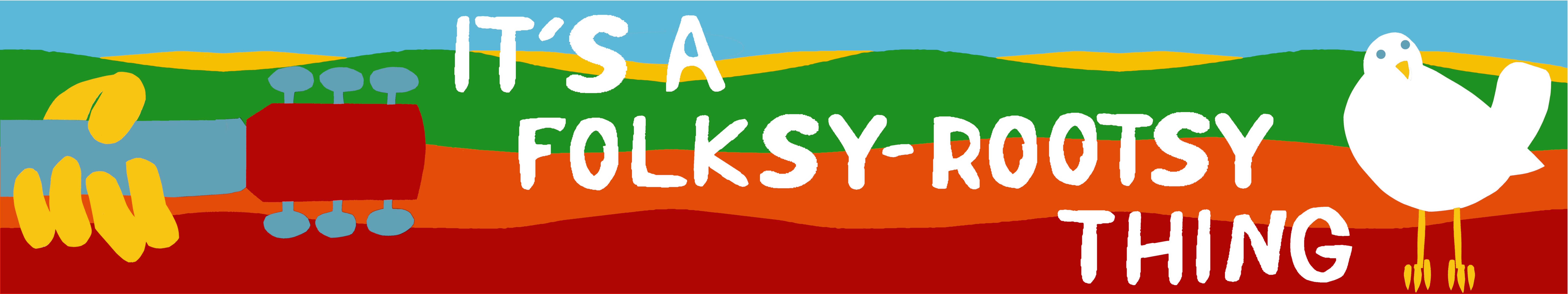folksy-rootsy thing